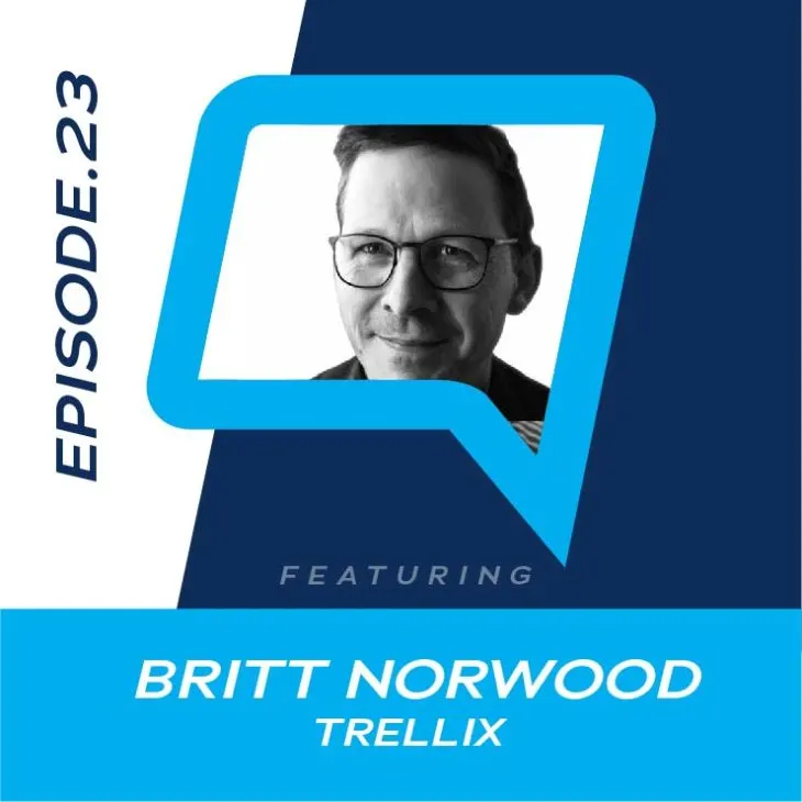 23 – Introducing Trellix & Discussing Cybersecurity Trends